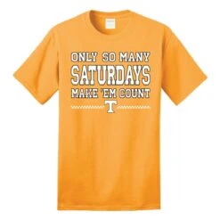 "Only So Many Saturdays" Tee -Tennessee Shop 530353p 03